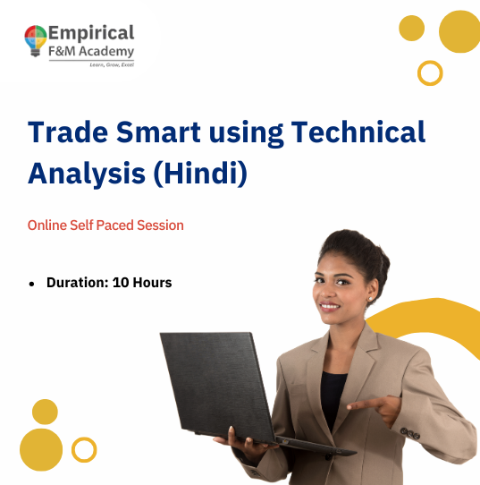 Trade Smart using Technical Analysis (Hindi)